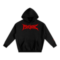 PSYCHOTIC HOODIE