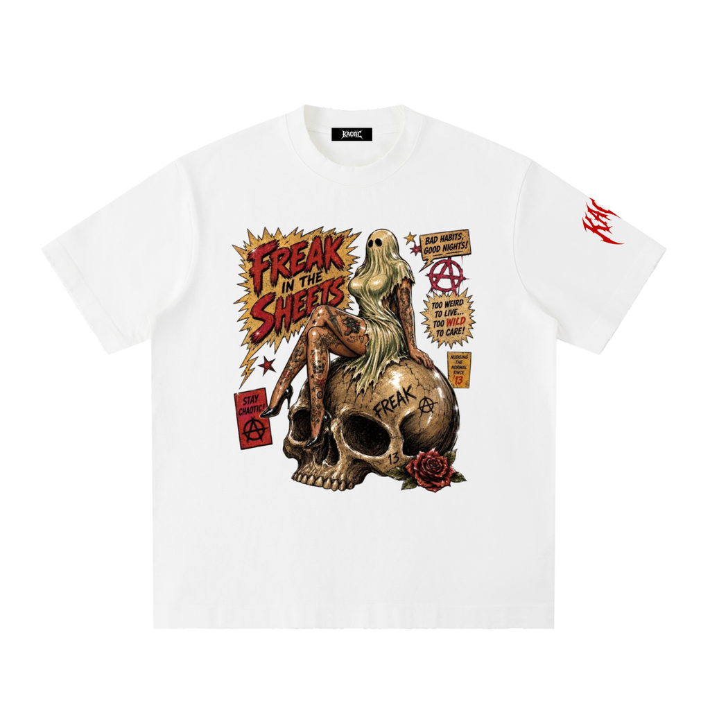 FREAK IN THE SHEETS T-SHIRT